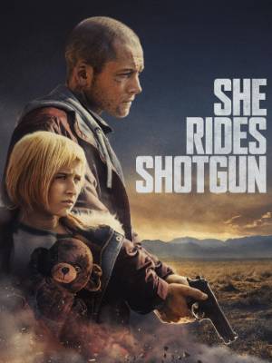 Download She Rides Shotgun 2025 Dual Audio [Hindi 5.1 – Eng] WEB-DL Full Movie 1080p 720p 480p HEVC